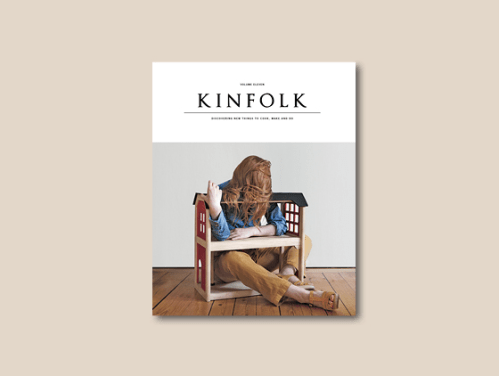 Kinfolk Magazine - out 4 March 2014 