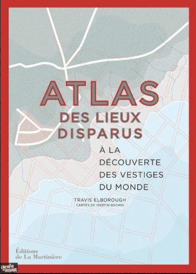 AtalasDesLieuxDisparus